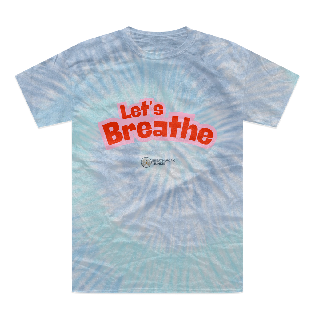 Lets Breathe Tie-Dye T-Shirt