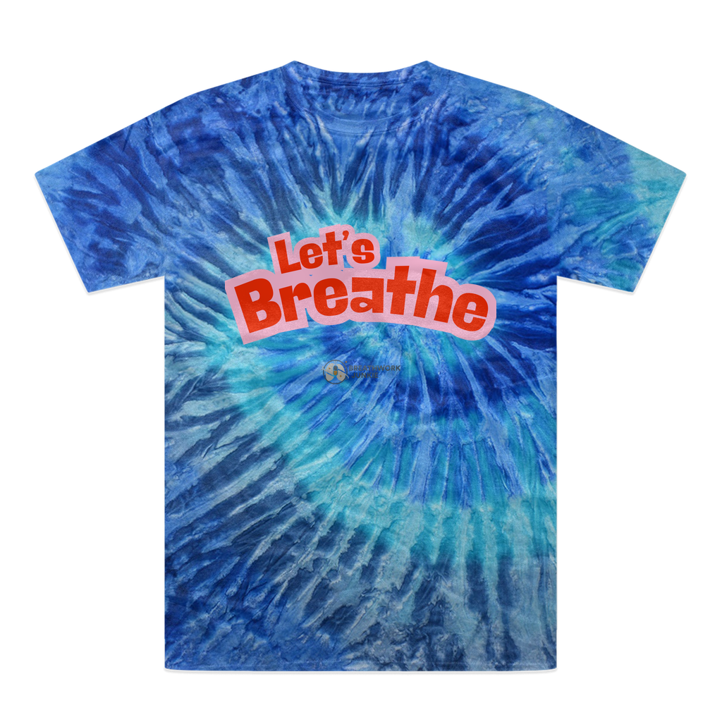 Lets Breathe Tie-Dye T-Shirt