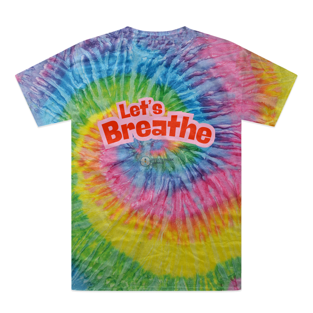 Lets Breathe Tie-Dye T-Shirt